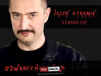 Chełmno Wydarzenie Stand-up Stand-up: Jacek Stramik - Szwarccharakter