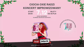 Ciocia Oxie Radzi - Koncert Improwizowany