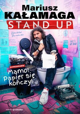 Wąbrzeźno Wydarzenie Stand-up Mariusz Kałamaga - Mamo! Papier się kończy!
