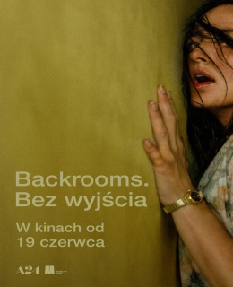 Świecie Wydarzenie Film w kinie Backrooms. Bez wyjścia