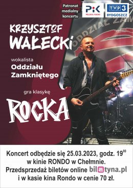 Chełmno Wydarzenie Koncert Krzysztof Wałecki - gra klasykę Rocka