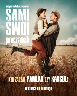 Chełmno Wydarzenie Film w kinie Sami swoi. Początek (2D/oryginalny)